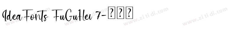 IdeaFonts FuGuHei 7字体转换
